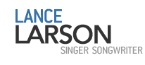 Lance Larson Music - Official Website